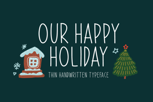 A Friendly Web Designer's Review of Our Happy Holiday Typeface