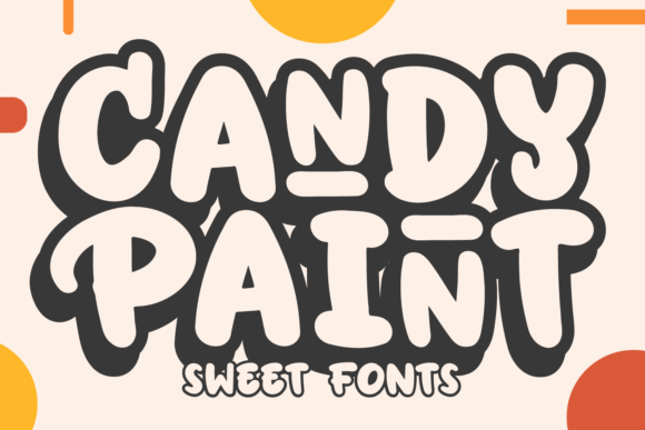 Candy Paint: The Sweet Font for Small Business Branding