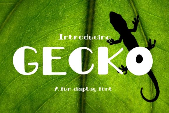 Gecko: A Display Font for Building a Better Brand