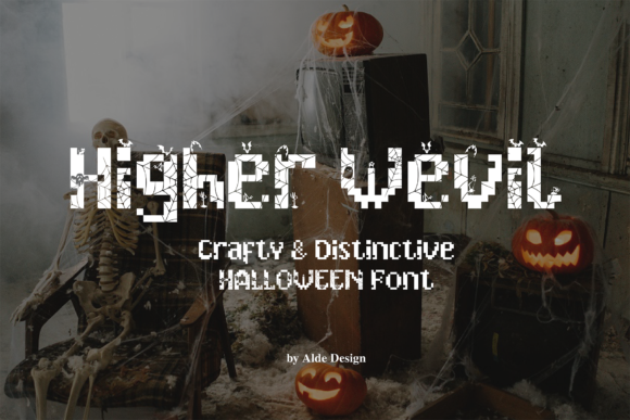Higher Wevil Halloween: A Font Built for Scary-Good Campaigns