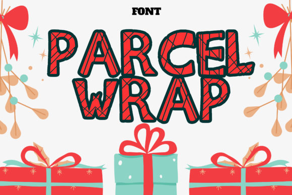 Parcel Wrap: A Display Font for Readers and Creators