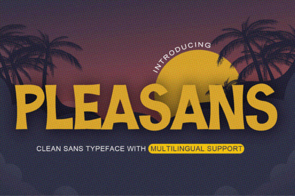 Pleasans Font: A Warm Review for Web Designers